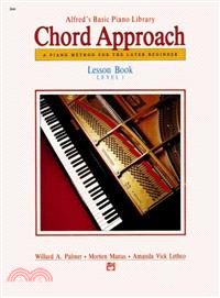 Alfred's Basic Piano Library, Level 1―Chord Approach Lesson Book