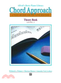 Alfred's Basic Piano Library : Chord Approach ─ A Piano Method for the Later Beginner Theory Book, Level 2