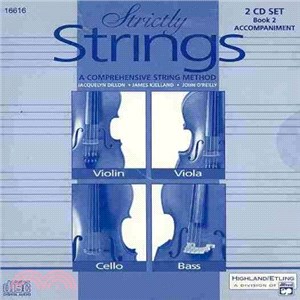 Strictly Strings ― A Comprehensive String Method: Accompaniment, Book 2