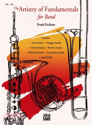 The Artistry of Fundamentals for Band, Flute