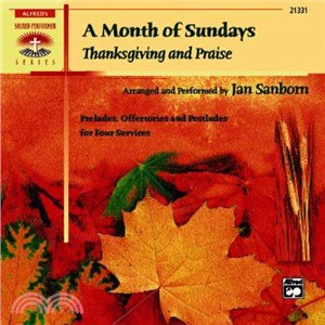 A Month of Sundays ─ Thanksgiving and Praise