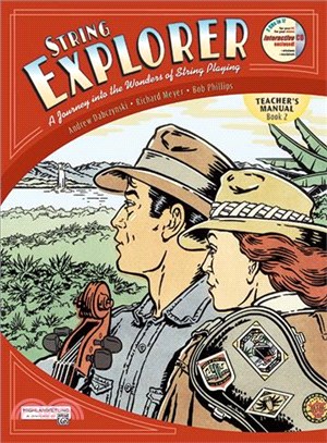 String Explorer, Book 2 ─ An Explorer's Guide to Teaching Strings