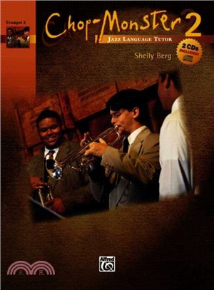 Chop-monster, Book 2 ─ Trumpet 2