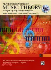 Essentials of Music Theory: A Complete Self-Study Course for All Musicians ─ Book & 2 CDs