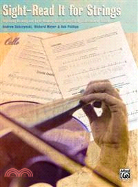 Sight-Read It for Strings―Improving Reading and Sight-reading Skills in the String Classroom or Studio