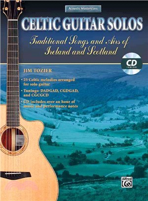 Celtic Guitar Solos―Traditional Songs and Airs of Ireland and Scotland