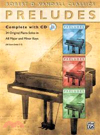 Preludes ─ 24 Original Piano Solos in All Major and Minor Keys Uk Exam Grades 2-7