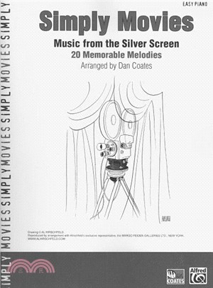 Simply Movies ─ Music from the Silver Screen: 20 Memorable Melodies: Easy Piano
