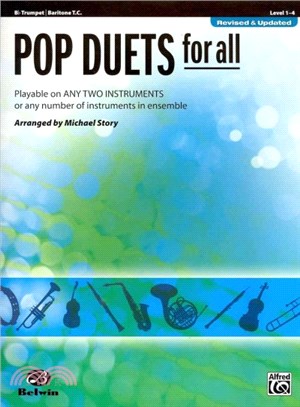 Pop Duets for All ─ B-flat Trumpet / Baritone T.C.: Level 1-4