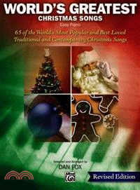 World's Greatest Christmas Songs—For Easy Piano and Voice With Optional Chord Symbols for Guitar; 65 of the World's Most Popular and Best Loved Traditional and Contemporary Christmas