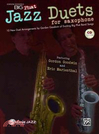 Gordon Goodwin's Big Phat Jazz Duets for Saxophone