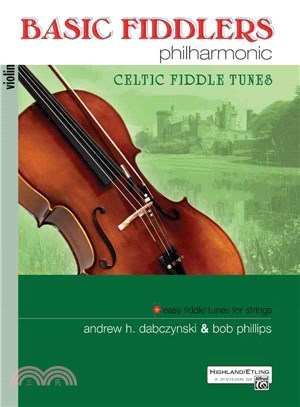 Basic Fiddlers Philharmonic ─ Celtic Fiddle Tunes: Violin