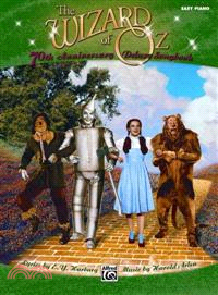 The Wizard of Oz ─ 70th Anniversary Deluxe Songbook, Easy Piano
