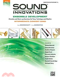 Sound Innovations for Concert Band - Ensemble Development—Baritone T.C.