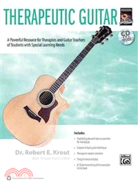 Therapeutic Guitar ─ A Powerful Resource for Therapists and Guitar Teachers of Students With Special Learning Needs