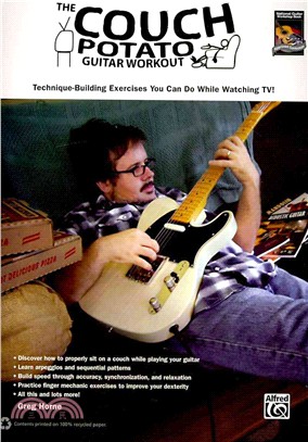 The Couch Potato Guitar Workout: Technique Building Exercises You Can Do While Watching TV!
