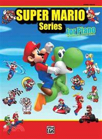 Super Mario Series for Piano ─ Intermediate-Advanced Edition: Piano Solos