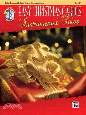 Easy Christmas Carols Instrumental Solos ─ Piano Accompaniment, Level 1, Cello Removable Part