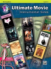 Ultimate Movie Instrumental Solos ─ Alto Sax, Level 2-3