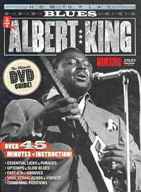 How to Play Blues in the Style of Albert King