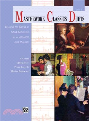 Masterwork Classics Duets, Level 3 ― A Graded Collection of Teacher-student Piano Duets by Master Composers