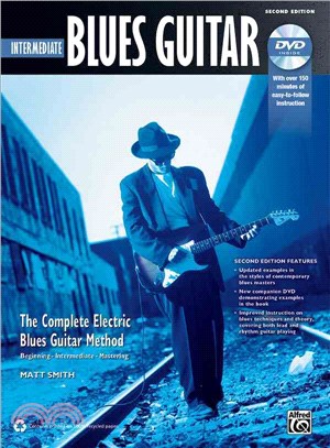 Intermediate Blues Guitar ─ The Complete Electric Blues Guitar Method