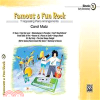 Famous & Fun Rock Book 1 ─ Early Elementary: 11 Appealing Piano Arrangements