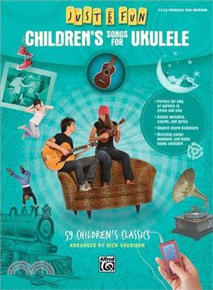 Children's Songs for Ukulele ― 59 Children's Classics