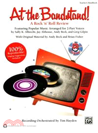 At the Bandstand! ― A Rock 'n' Roll Review Featuring Popular Music Arranged for 2-part Voices (Kit)