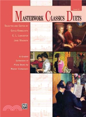 Masterwork Classics Duets Level 8 ─ A Graded Collection of Piano Duets by Master Composers
