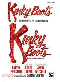 Kinky Boots ― Sheet Music from the Broadway Musical: Piano/Vocal/guitar