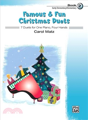 Famous & Fun Christmas Duets 2 ─ 7 Duets for One Piano, Four Hands