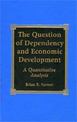 The Question of Dependency and Economic Development ─ A Quantitative Analysis