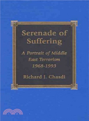 Serenade of Suffering ― A Portrait of Middle East Terrorism, 1968-1993