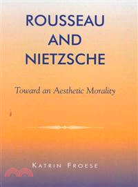 Rousseau and Nietzsche