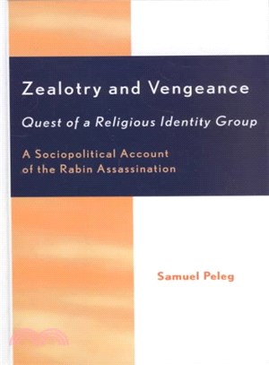 Zealotry and Vengeance ― Quest of a Religious Identity Group