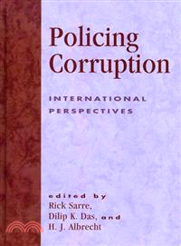 Policing Corruption ─ International Perspectives