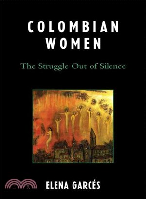 Colombian Women ― The Struggle Out of Silence