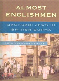 Almost Englishmen ─ Baghdadi Jews in British Burma