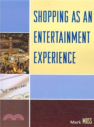 Shopping As an Entertainment Experience