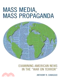 Mass Media, Mass Propaganda