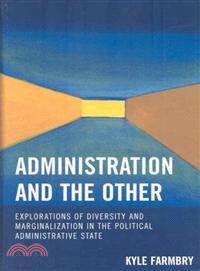 Administration and the Other