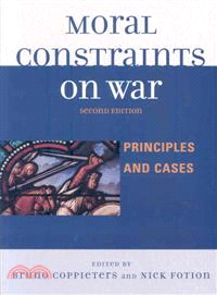 Moral Constraints on War—Principles and Cases