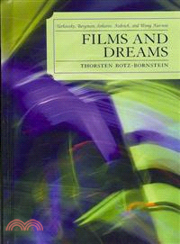 Films and Dreams ― Tarkovsky, Bergman, Sokurov, Kubrick, and Wong Kar-wai