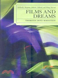 Films and Dreams ─ Tarkovsky, Bergman, Sokurov, Kubrick and Wong Kar-Wai