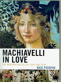 Machiavelli in Love