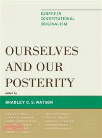 Ourselves and Our Posterity