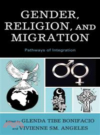 Gender, Religion, and Migration — Pathways of Integration