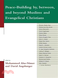 Peace-Building By, Between, and Beyond Muslims and Evangelical Christians