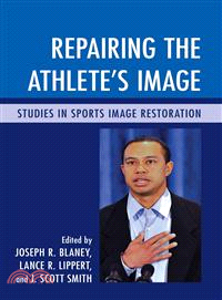 Repairing the Athlete's Image ─ Studies in Sports Image Restoration